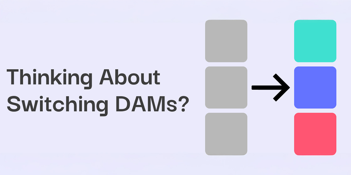 Thinking About Switching DAMs?